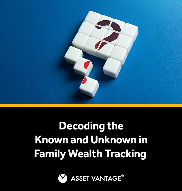 Decoding the Known and Unknown in Family Wealth Tracking